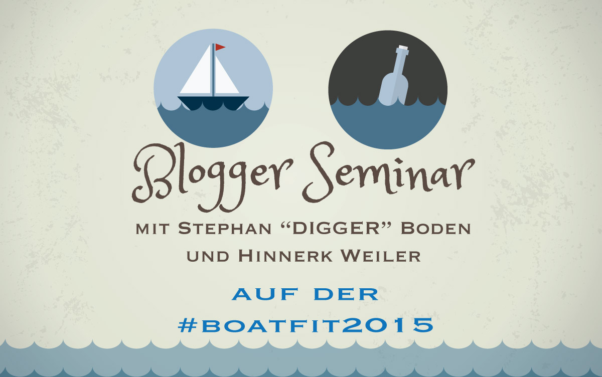 Noch sind einige Plätze des ersten Bloggerseminars zur Boatfit frei.